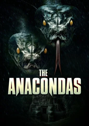 The Anacondas (2025) Hindi Dubbed The Anacondas (2025) Hindi Dubbed