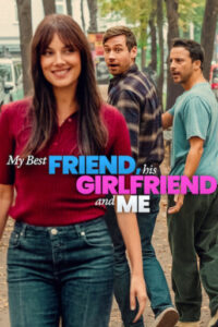 My Best Friend His Girlfriend and Me (2026) Hindi Dubbed Netflix